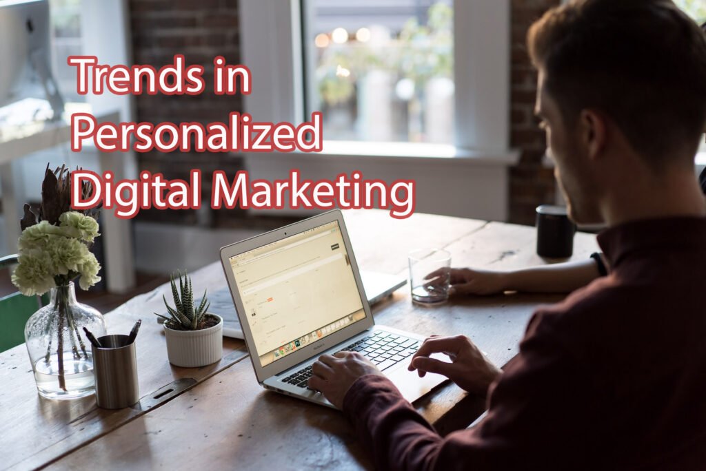 personalized digital marketing
